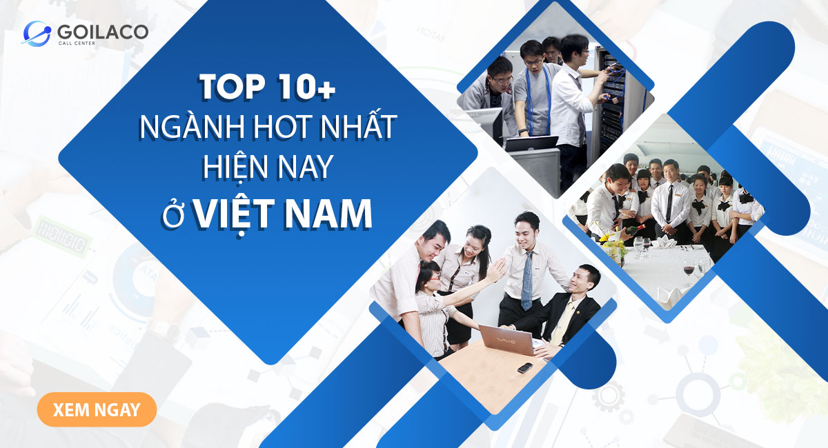 Top 10+ ngành HOT hiện nay ở Việt Nam